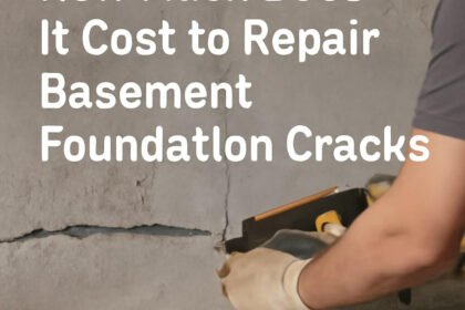 How Much Does It Cost to Repair Basement Foundation Cracks